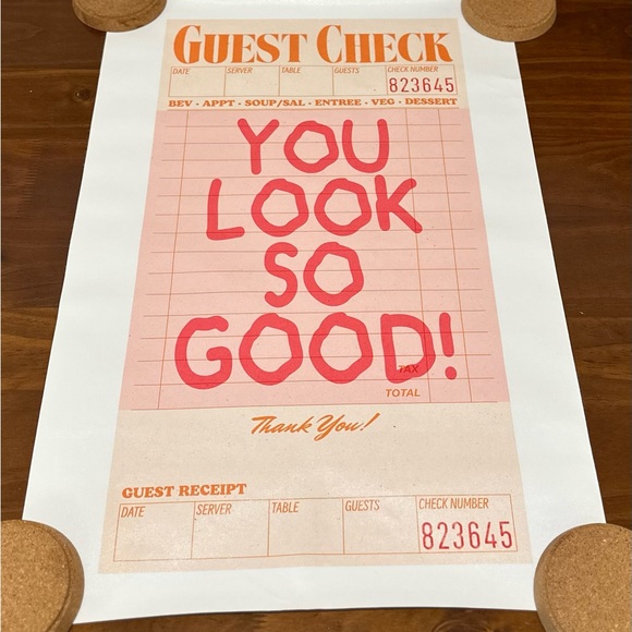 Other - You Look So Good! Guest Check Canvas Poster